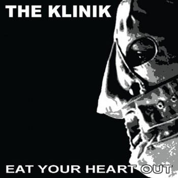 the-klinik-eat-your-heart-out-cd-