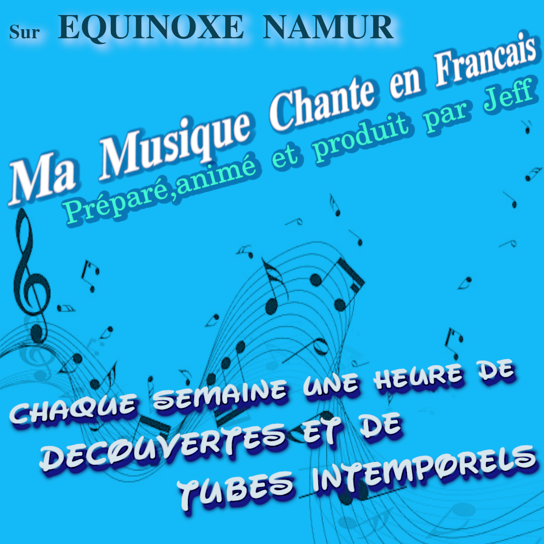 Ma musique chante en Français: Semaine 25 – 2022