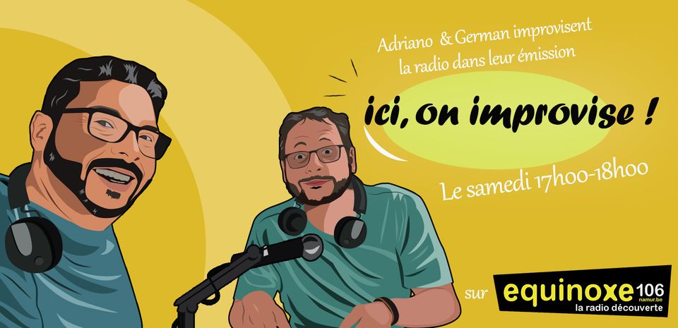 Ici, on improvise